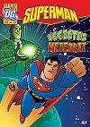  Superman - Végzetes meteorit